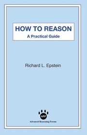 How to Reason, Epstein Richard L