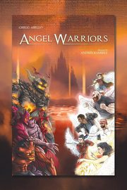 Angel Warriors, Abello Gregg