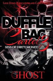 Duffle Bag Cartel 3, Ghost