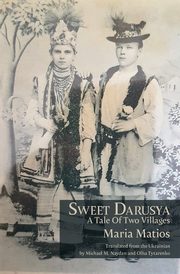 Sweet Darusya, Matios Maria