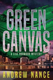 Green Canvas, Nance Andrew