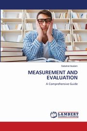 MEASUREMENT AND EVALUATION, Asalam Sabahat