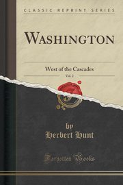 ksiazka tytu: Washington, Vol. 2 autor: Hunt Herbert