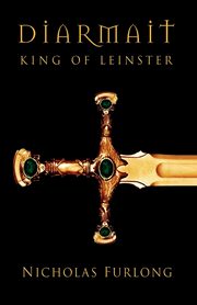 ksiazka tytu: Diarmait King of Leinster autor: Furlong Nicholas