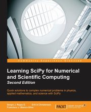 Learning SciPy for Numerical and Scientific Computing Second Edition, Rojas Sergio