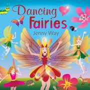 Dancing Fairies, Way Jenny
