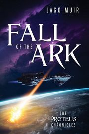 Fall of the Ark, Muir Jago