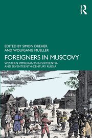 Foreigners in Muscovy, 