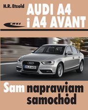 Audi A4 i A4 Avant, Etzold H. R.