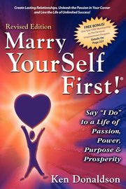 Marry YourSelf First! Say 