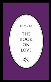 The Book on Love, B  Yin R, 