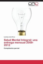 Salud Mental Integral, Lima Perez Lucimey