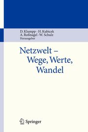 Netzwelt - Wege, Werte, Wandel, 