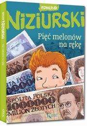 Pi melonw na rk, Niziurski Edmund