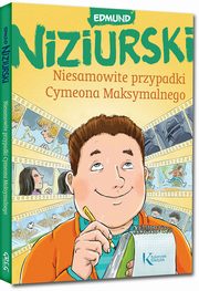 Niesamowite przypadki Cymeona Maksymalnego, Niziurski Edmund