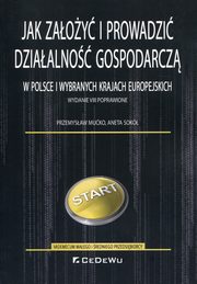 ksiazka tytu: Jak zaoy i prowadzi dziaalno gospodarcz autor: Muko Przemysaw, Sok Aneta