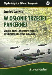 ksiazka tytu: W osonie trzeciej pancernej autor: Ludowski Jarosaw