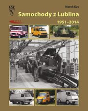 ksiazka tytu: Samochody z Lublina autor: Kuc Marek