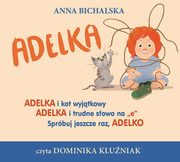 Adelka, Bichalska Anna