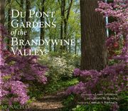 Du Pont Gardens Brandywine Valley, McDowell Marta