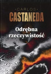 ksiazka tytu: Odrbna rzeczywisto autor: Castaneda Carlos