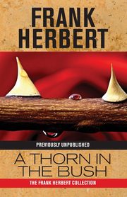 A Thorn in the Bush, Herbert Frank