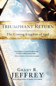 Triumphant Return, Jeffrey Grant R.