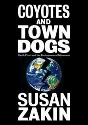 Coyotes and Town Dogs, Zakin Susan