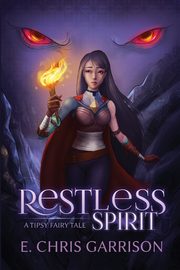 Restless Spirit, Garrison E Chris