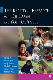 The Reality of Research with Children and Young People, 