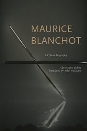 Maurice Blanchot, Bident Christophe
