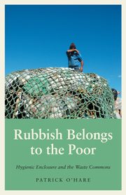 Rubbish Belongs to the Poor, O'Hare Patrick