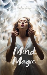 Mind Magic, Vesiroos Marlen