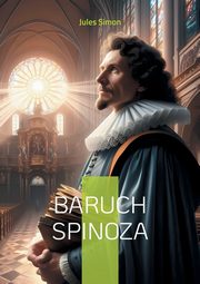 Baruch Spinoza, Simon Jules