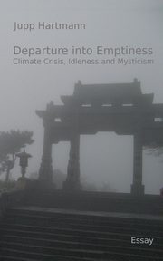 Departure into Emptiness, Hartmann Jupp