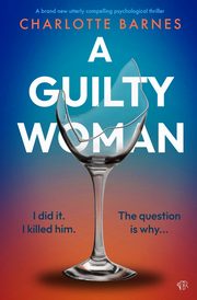 A Guilty Woman, Barnes Charlotte