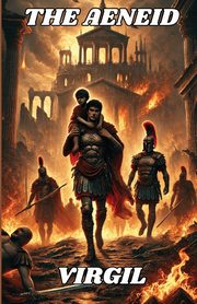 The Aeneid(Illustrated), Virgil