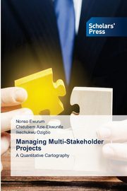 Managing Multi-Stakeholder Projects, Ewurum Nonso