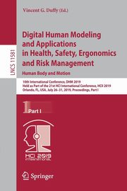 Digital Human Modeling and Applications in Health, Safety, Ergonomics and Risk Management. Human Body and Motion, 