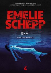 Brat, Schepp Emelie