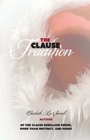 The Clause Tradition, Sorrell Elizabeth Lee