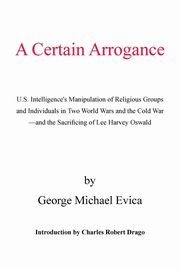 A Certain Arrogance, Evica George Michael