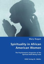 ksiazka tytu: Spirituality in African American Women autor: Dugan Mary C.