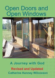 Open Doors and Open Windows, Wilcoxson Catherine Kenney