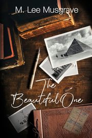 The Beautiful One, Musgrave M. Lee