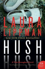 Hush Hush, Lippman Laura