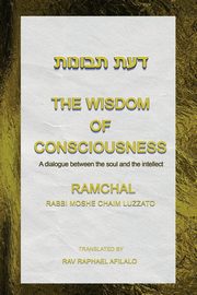The Wisdom of Consciousness, Afilalo Rav Raphael