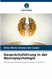 Gesprchsfhrung in der Neuropsychologie, Sim?es De Coster Aline Maria