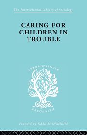 Caring Children Troubl Ils 140, 