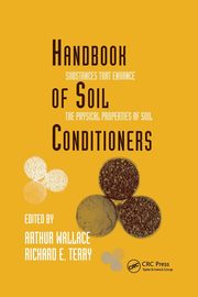 Handbook of Soil Conditioners, Wallace